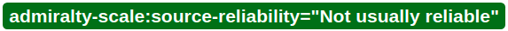 admiraly-scale:source-reliability = Not usually reliable